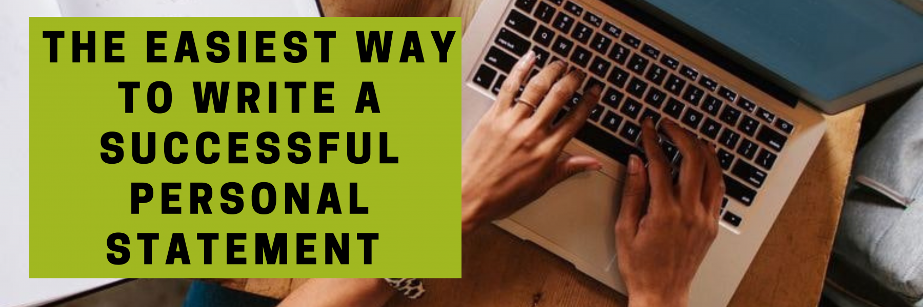 the easiest way to write an impactful personal statement