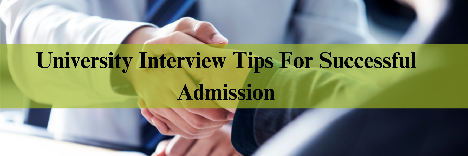 University Admission interview tips
